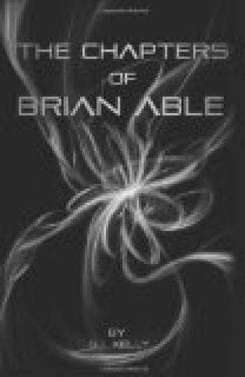 The Chapters of Brian Able