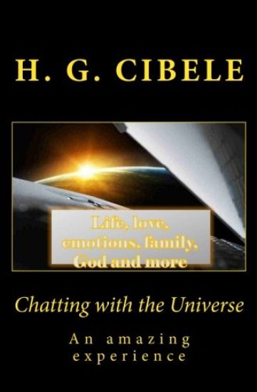 Chatting with the Universe: An amazing experience