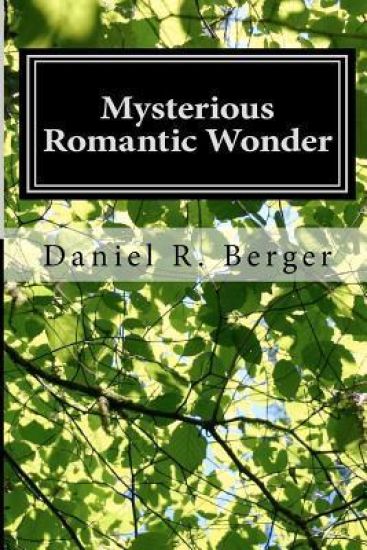 Mysterious Romantic Wonder: Engaging Philosophy