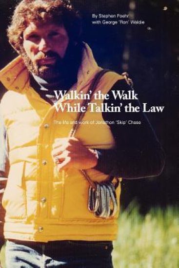 Walkin' the Walk While Talkin' the Law: The Life and Work of Jonathon "Skip" Chase