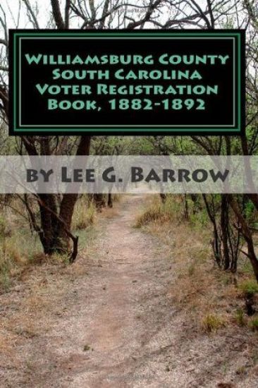 Williamsburg County South Carolina Voter Registration Book, 1882-1892