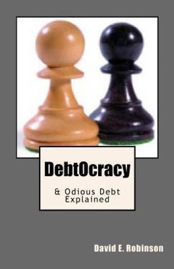 DebtOcracy: & Odious Debt Explained
