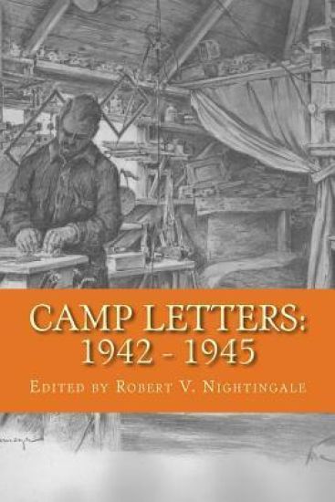 Camp Letters: 1942 - 1945