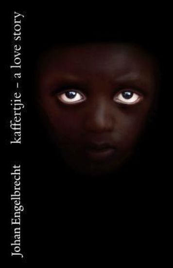 kaffertjie - a love story