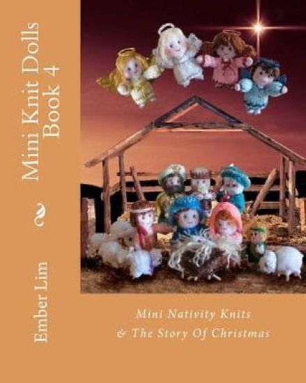 Mini Knit Dolls Book 4: Mini Nativity Knits