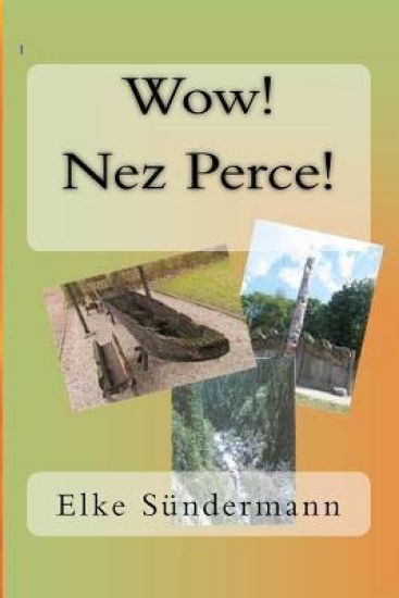 Wow! Nez Perce!