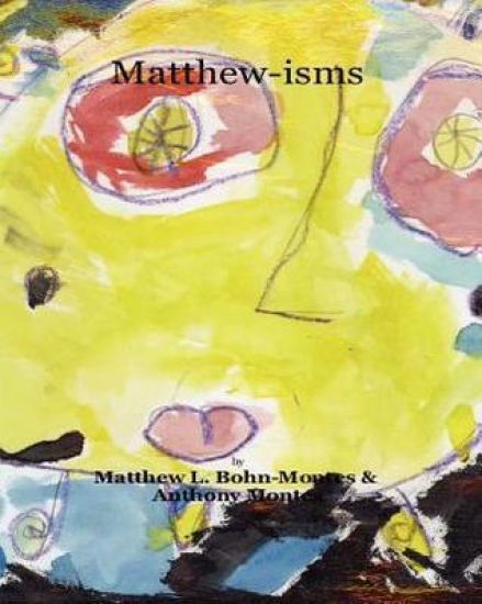 Matthew-isms: Words of Inspiration