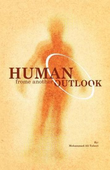 Human From Another Outlook