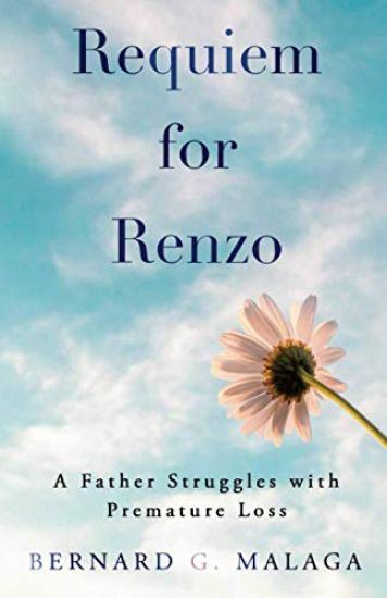 Requiem for Renzo: A Father Struggles with Premature Loss