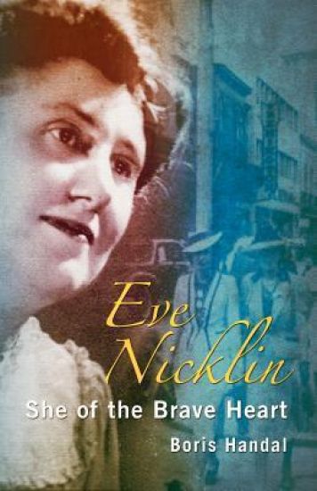 Eve Nicklin: She of the Brave Heart