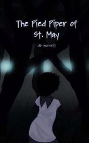 The Pied Piper of St. May