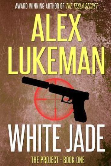 White Jade: The Project: Book One