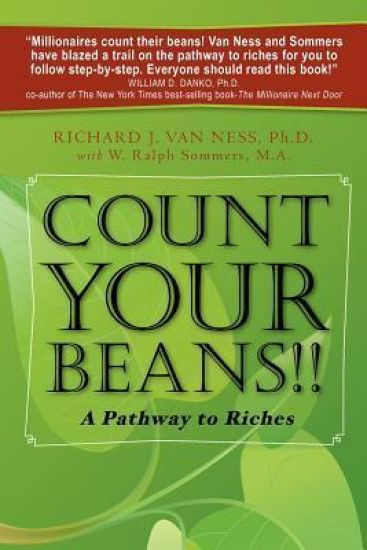 Count Your Beans!!: A Pathway to Riches