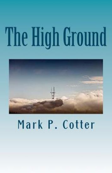 The High Ground: A Tale of Terror in San Francisco