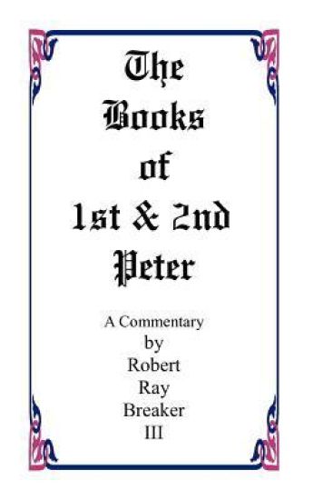 The Book of 1st and 2nd Peter