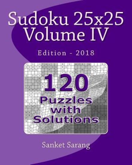 Sudoku 25x25 Vol IV: Volume IV