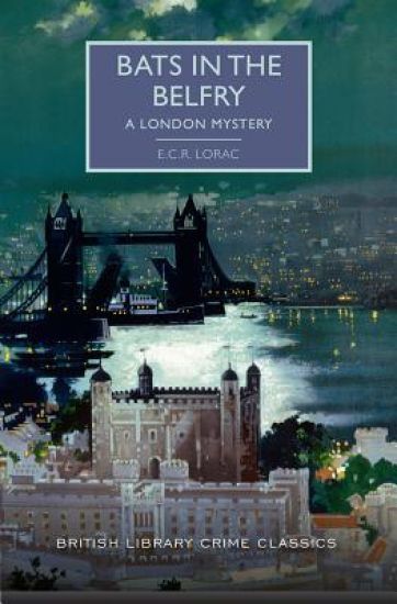 Bats in the Belfry: A London Mystery