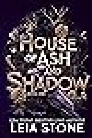 House of Ash and Shadow