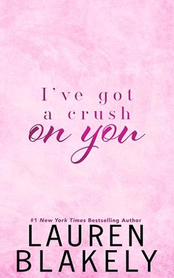 I've Got a Crush on You (Deluxe Edition)