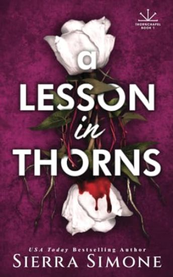 A Lesson in Thorns