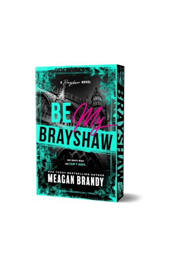 Be My Brayshaw (Deluxe Edition)