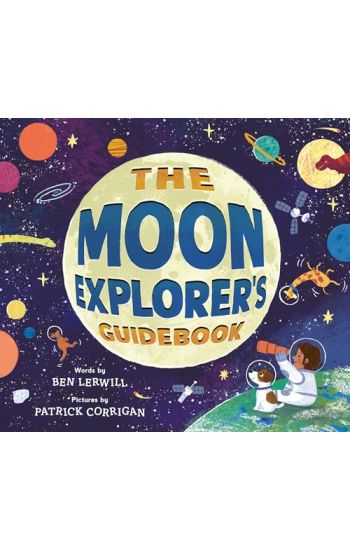 The Moon Explorer's Guidebook