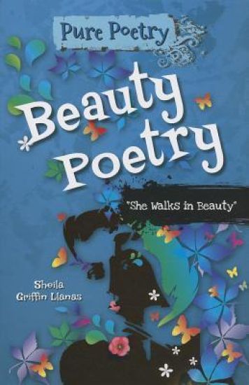 Beauty Poetry: "She Walks in Beauty"