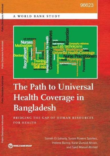 The Path to Universal Health Coverage in Bangladesh