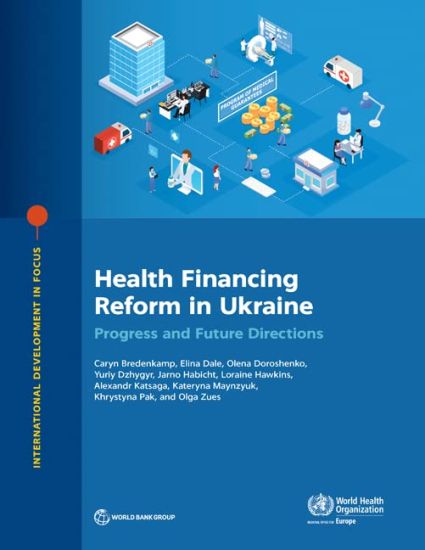 Health Financing Reform in Ukraine