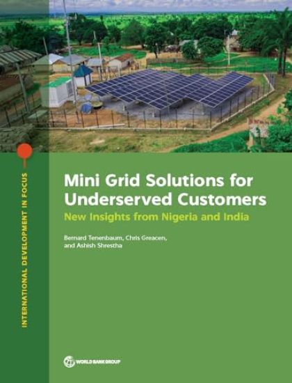 Mini Grid Solutions for Underserved Customers