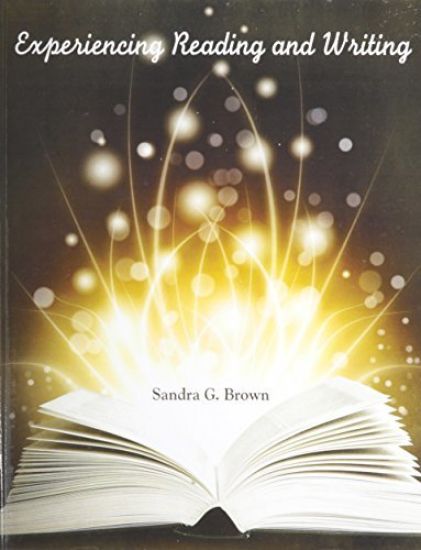 Experiencing Reading and Writing