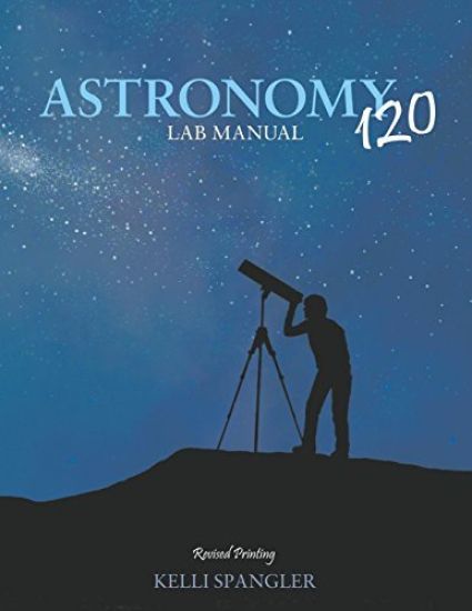 Astronomy 120 Lab Manual