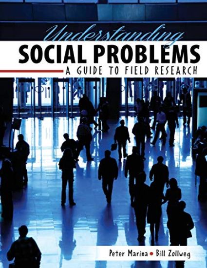 Understanding Social Problems: A Guide to Field Research