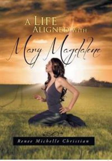 A Life Aligned with Mary Magdalene