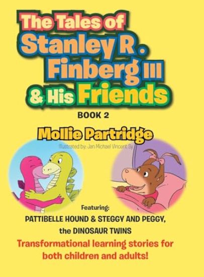 THE TALES OF STANLEY R. FINBERG III and HIS FRIENDS BOOK 2