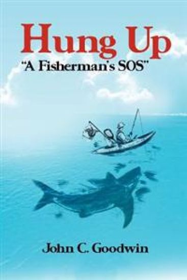 Hung Up a Fisherman's SOS