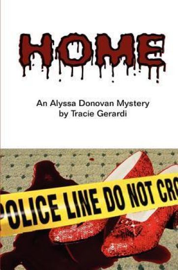 Home: An Alyssa Donovan Mystery
