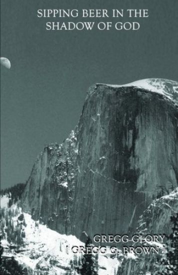 Sipping Beer in the Shadow of God: Travel Notes and Prose Poems in the spirit of Basho
