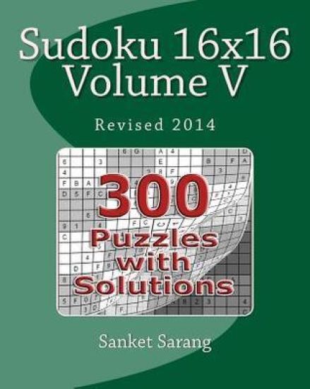 Sudoku 16x16 Vol V: Volume V