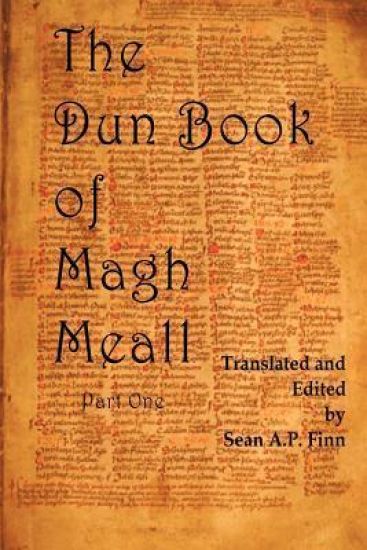 The Dun Book of Magh Meall: Luminous Memories of the Beginning