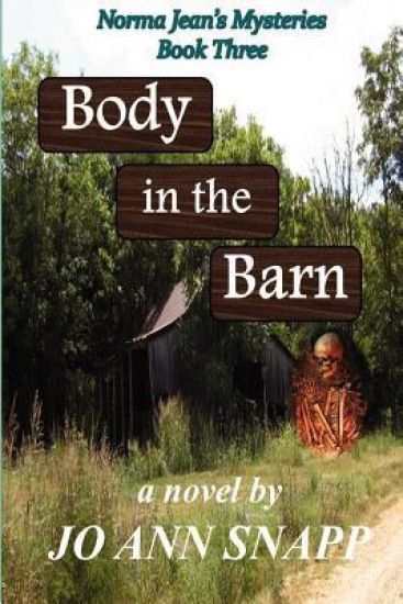 Body in the Barn: Norma Jean's Mysteries Book Three
