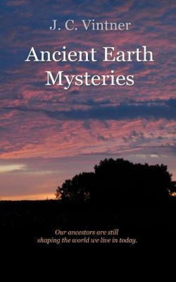 Ancient Earth Mysteries