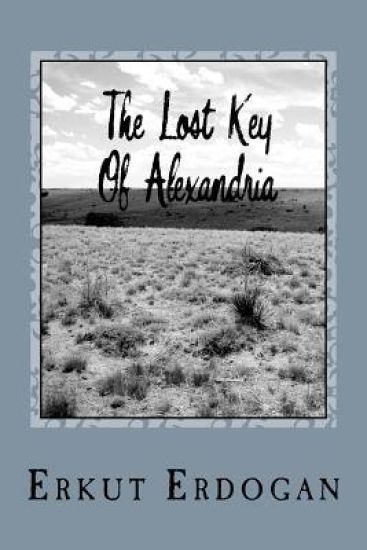 The Lost Key Of Alexandria