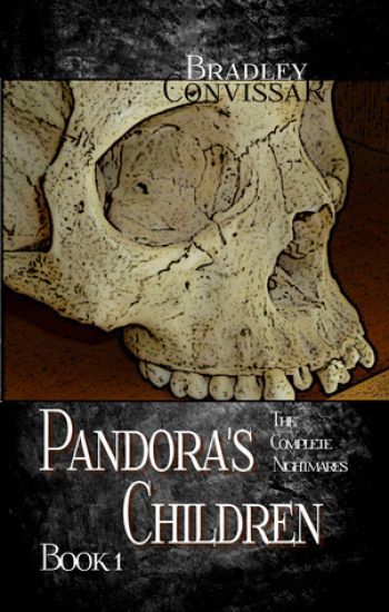 Pandora's Children: The Complete Nightmares Book 1