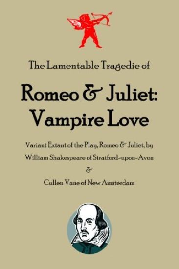 Romeo and Juliet: Vampire Love