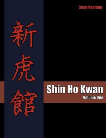 Shin Ho Kwan: Volume One