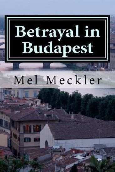 Betrayal in Budapest