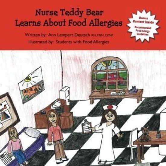 Nurse Teddy Bear Learns About Food Allergies: Learn about food allergies in a school setting