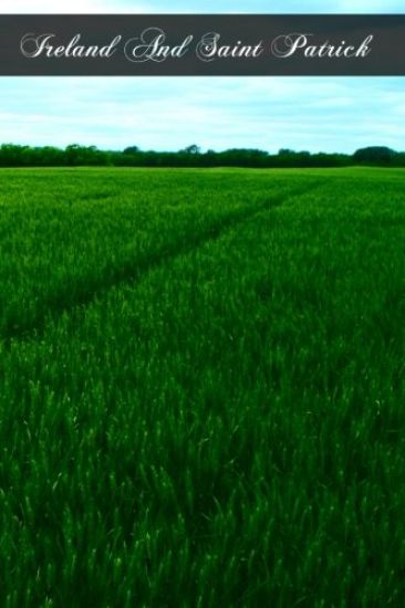 Ireland And Saint Patrick