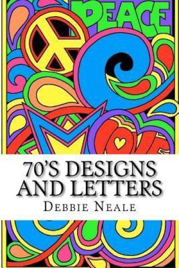 70's Designs and Letters: Debbie Neale Designs